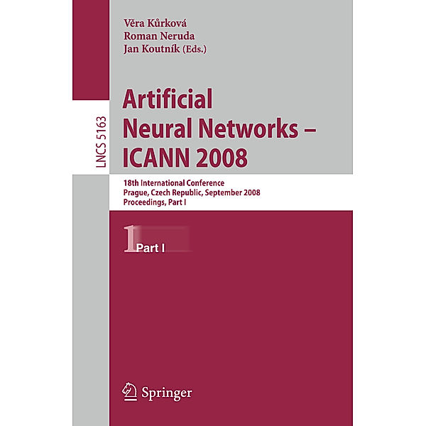 Artificial Neural Networks - ICANN 2008