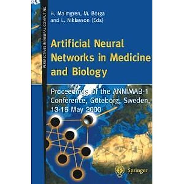 Artificial Neural Networks in Medicine and Biology / Perspectives in Neural Computing