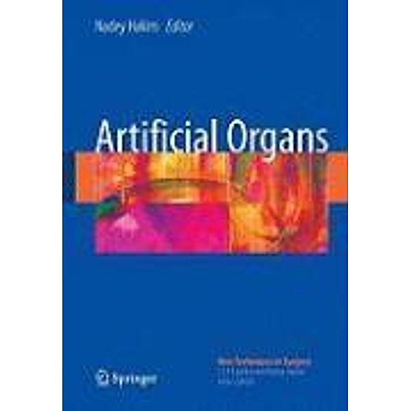 Artificial Organs / New Techniques in Surgery Series Bd.4