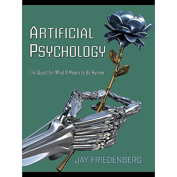 Artificial Psychology, Jay Friedenberg