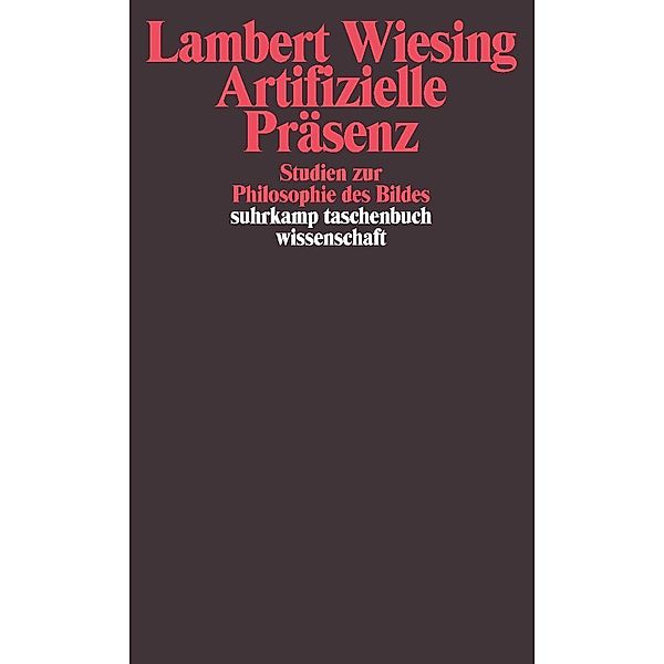 Artifizielle Präsenz, Lambert Wiesing