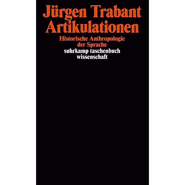 Artikulationen, Jürgen Trabant