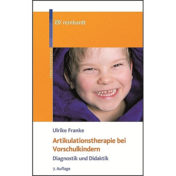 Artikulationstherapie bei Vorschulkindern, Ulrike Franke