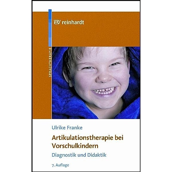 Artikulationstherapie bei Vorschulkindern, Ulrike Franke