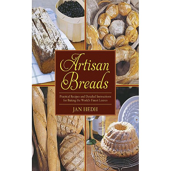 Artisan Breads, Jan Hedh