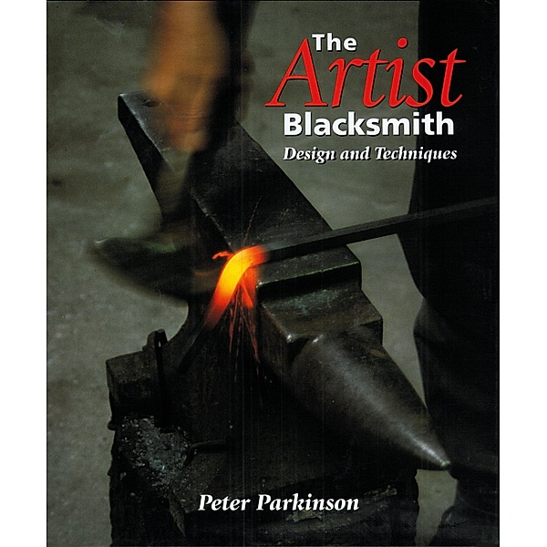 Artist Blacksmith, Peter Parkinson