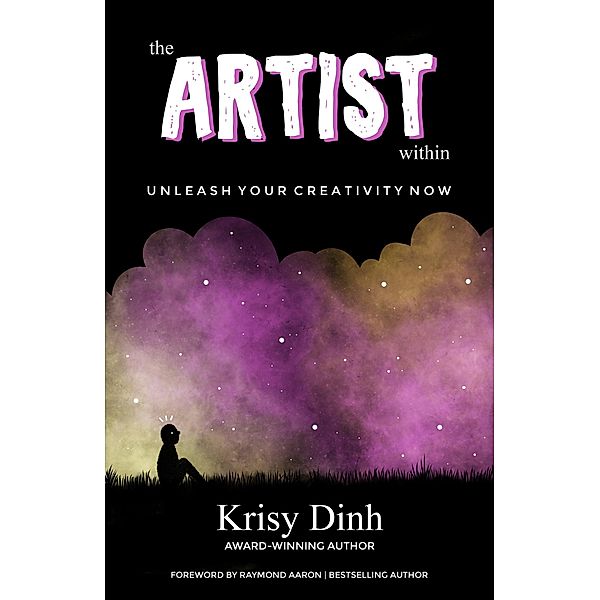 Artist Within, Krisy Dinh