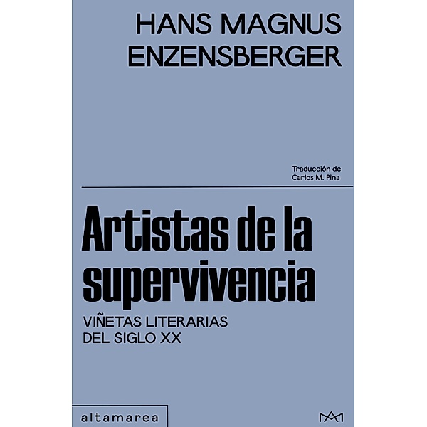 Artistas de la supervivencia / Maestrale Bd.2, Hans Magnus Enzensberger, Carlos M. Pina