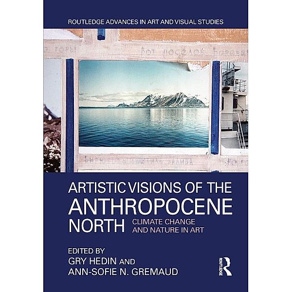 Artistic Visions of the Anthropocene North