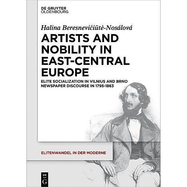 Artists and Nobility in East-Central Europe, Halina Beresneviciut-Nosálová