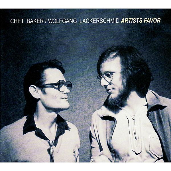 Artists Favor, Chet Baker, Wolfgang Lackerschmid