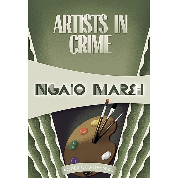 Artists in Crime / Roderick Alleyn, Ngaio Marsh