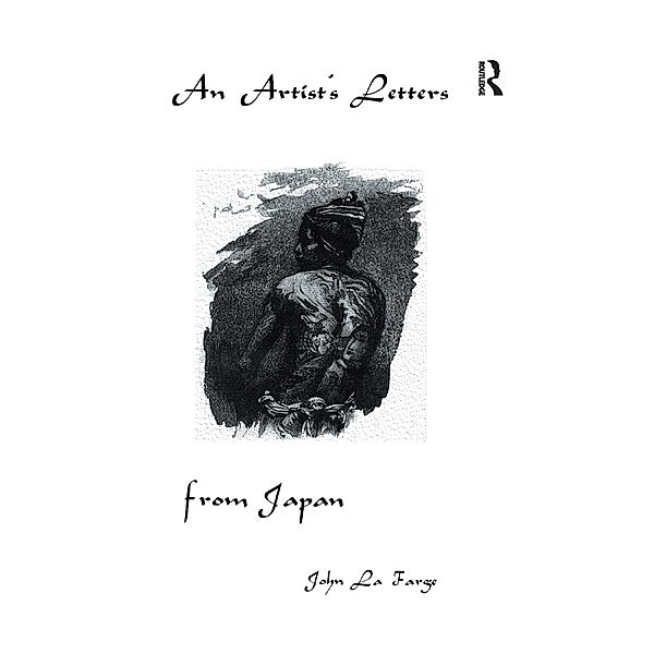 Artists Letters From Japan, John La Forage
