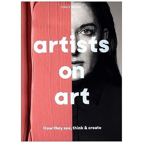 Artists on Art, Holly Black