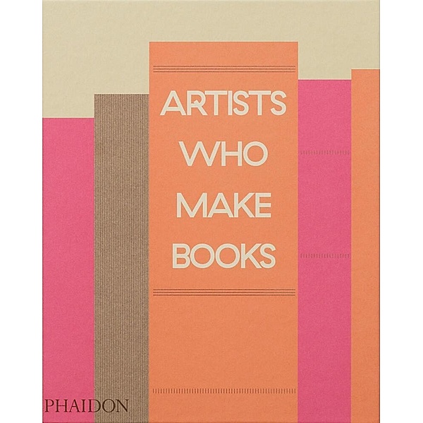 Artists Who Make Books, Andrew Roth, Philip E. Aarons, Claire Lehmann