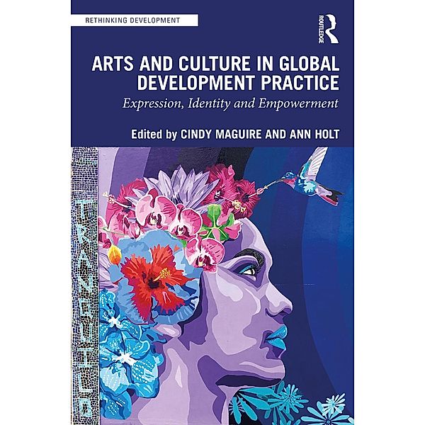 Arts and Culture in Global Development Practice