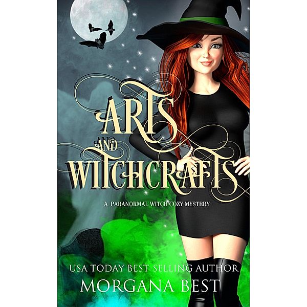Arts and Witchcrafts (His Ghoul Friday, #3) / His Ghoul Friday, Morgana Best