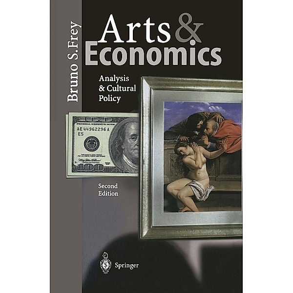 Arts & Economics, Bruno S. Frey