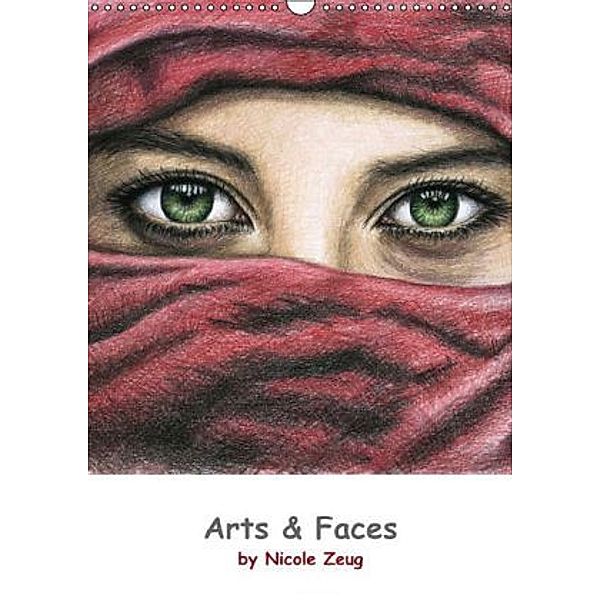 Arts & Faces (Wandkalender 2015 DIN A3 hoch), Nicole Zeug