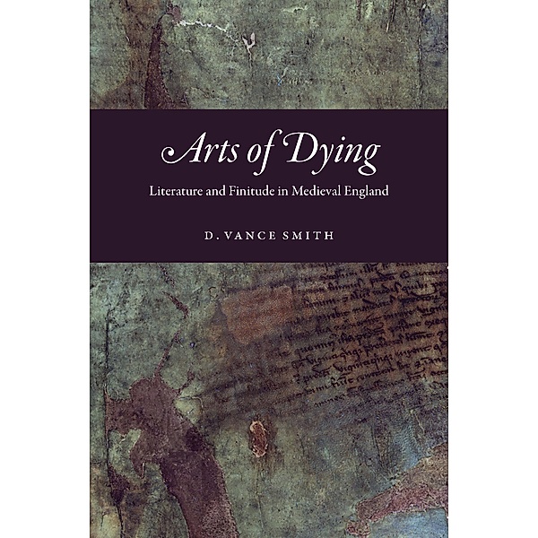 Arts of Dying, Smith D. Vance Smith