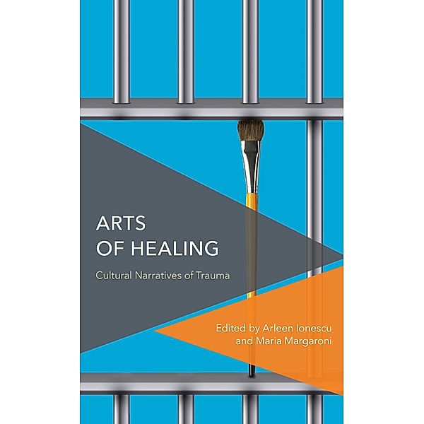 Arts of Healing / Critical Perspectives on Theory, Culture and Politics