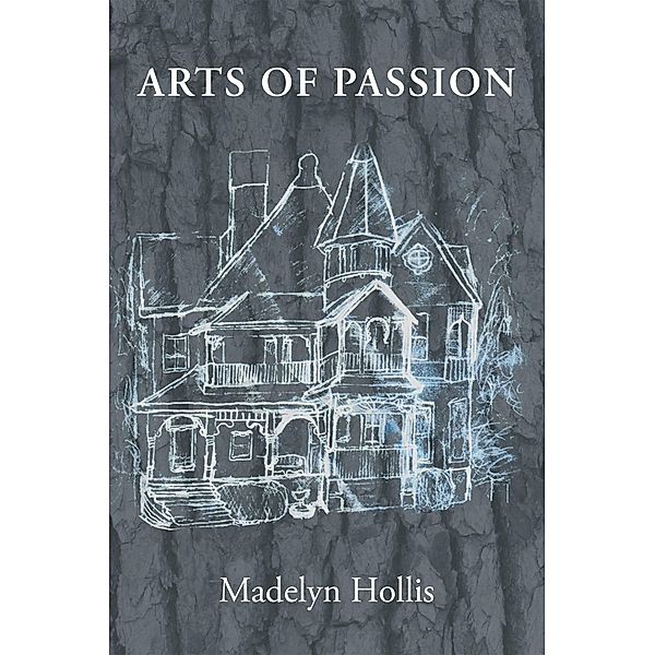Arts of Passion, Madelyn Hollis