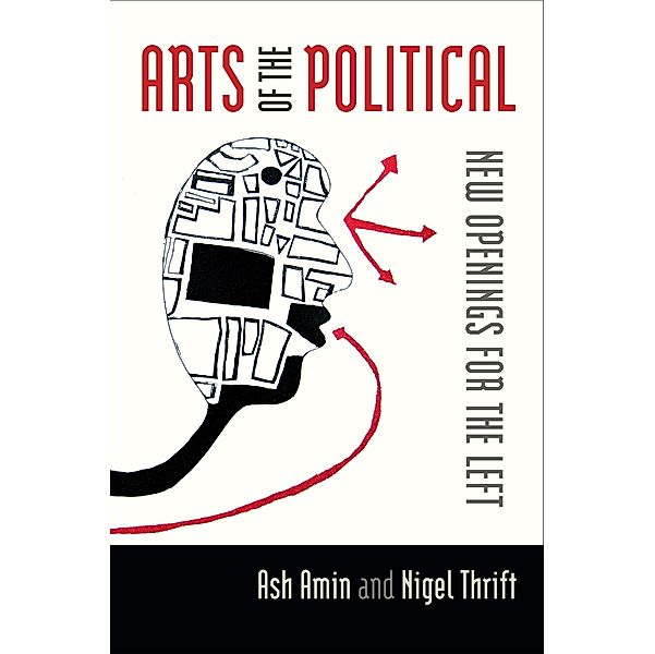 Arts of the Political, Thrift Nigel Thrift