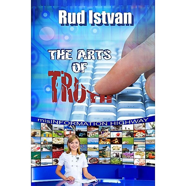 Arts of Truth / SBPRA, Rudyard Istvan