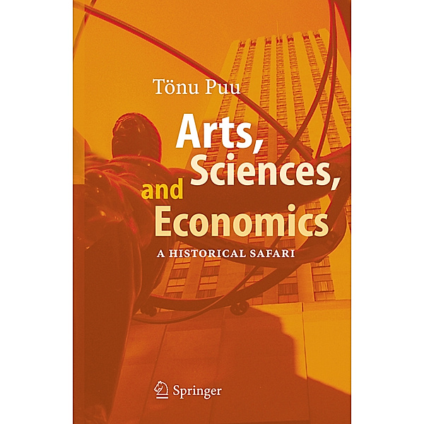 Arts, Sciences, and Economics, Tönu Puu