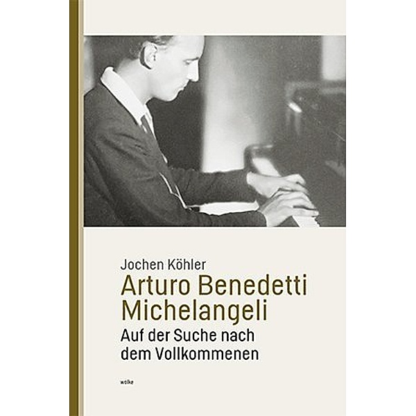 Arturo Benedetti Michelangeli, Jochen Köhler