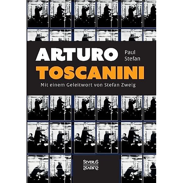 Arturo Toscanini, Paul Stefan
