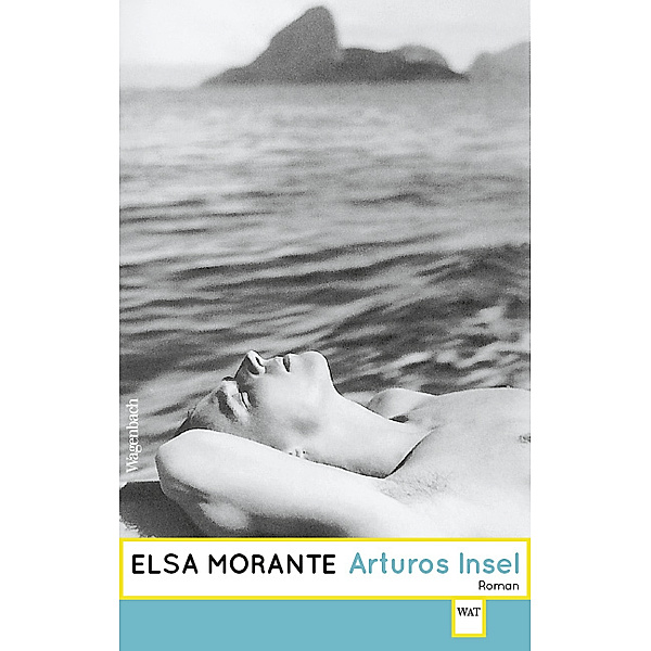 Arturos Insel, Elsa Morante