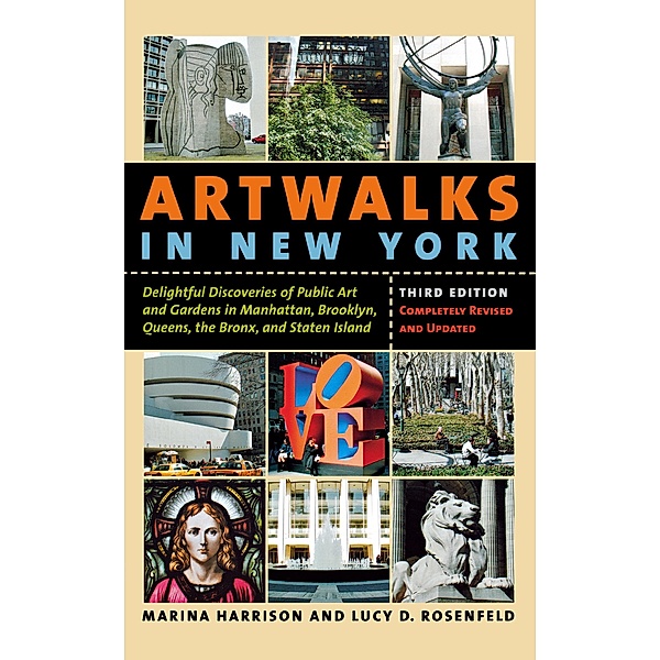 Artwalks in New York, Marina Harrison, Lucy D. Rosenfeld