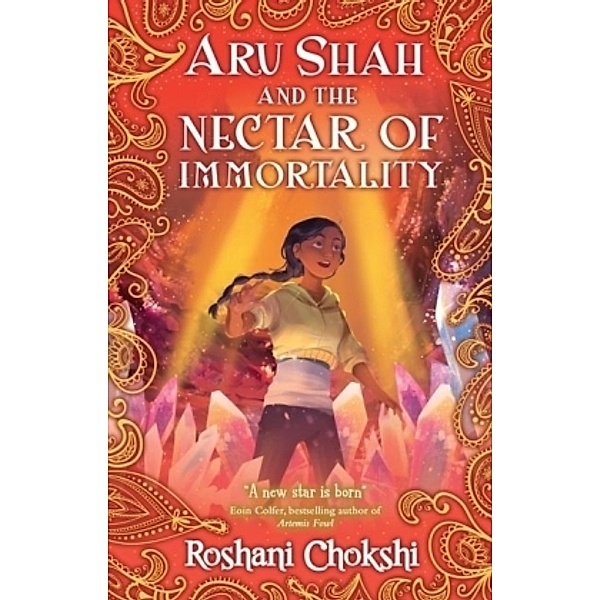 Aru Shah and the Nectar of Immortality, Roshani Chokshi