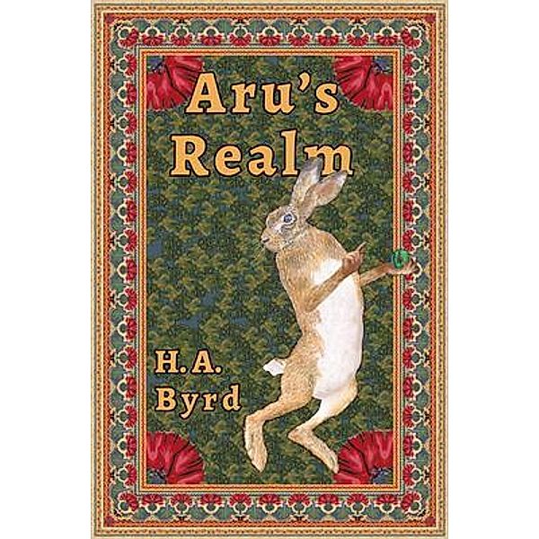 Aru's Realm / Bibliogoblin Publications, Harriet Arden Byrd