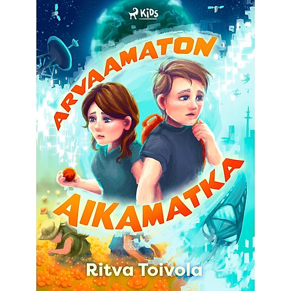 Arvaamaton aikamatka / Salaiset aikamatkat Bd.2, Ritva Toivola