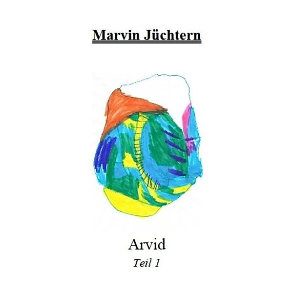 Arvid, Marvin Jüchtern