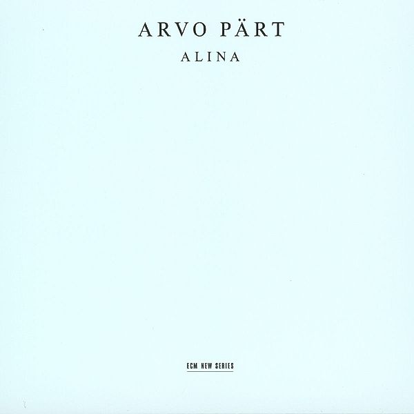 Arvo Pärt: Alina, Arvo Pärt