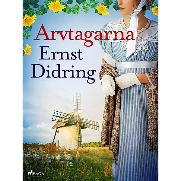 Arvtagarna, Ernst Didring