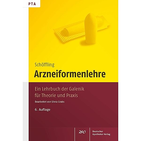 Arzneiformenlehre, Deutscher Apotheker Verlag