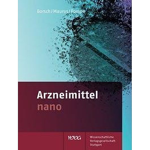 Arzneimittel nano, Julia Borsch, Verena Vetter, Sina Pompe