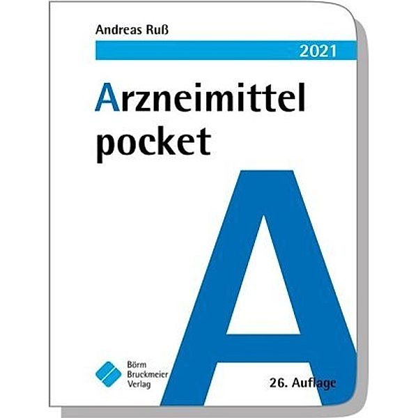 Arzneimittel pocket 2021, Andreas Russ