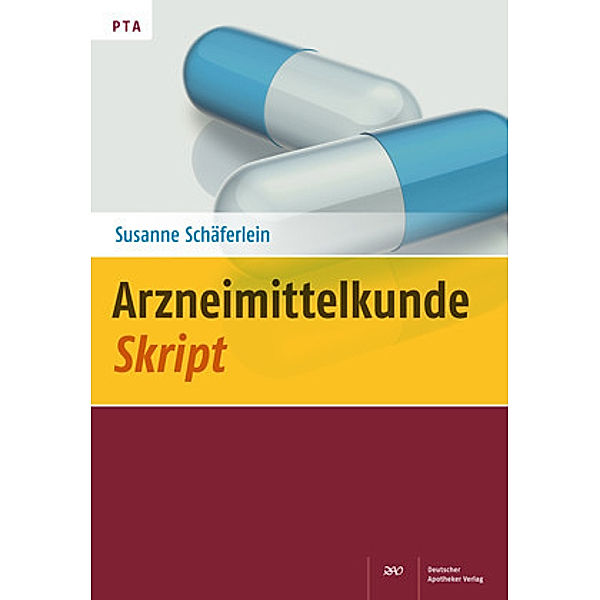 Arzneimittelkunde-Skript, Susanne Schäferlein