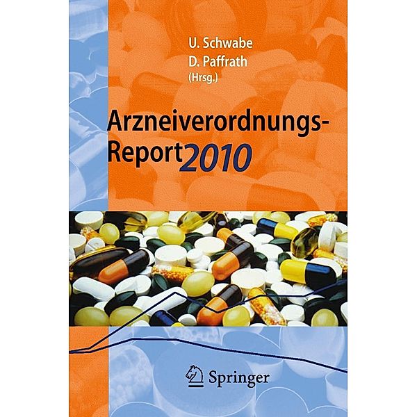 Arzneiverordnungs-Report 2010