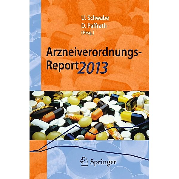 Arzneiverordnungs-Report 2013