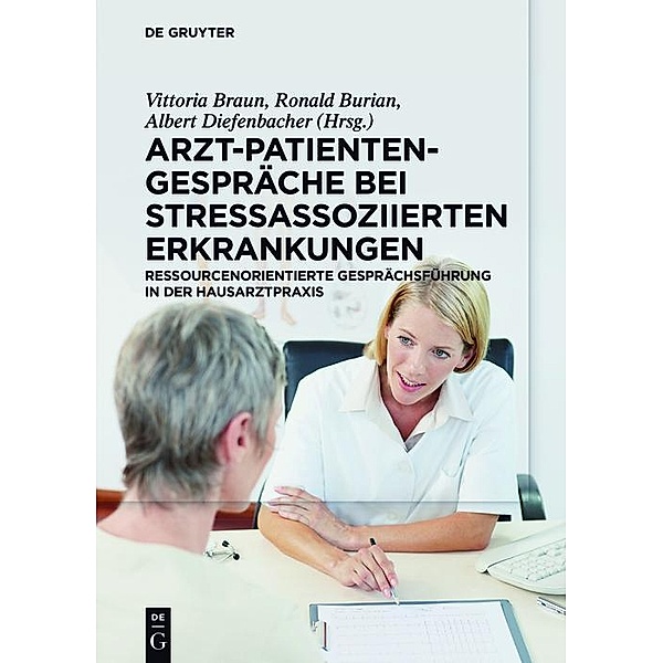 Arzt-Patienten-Gespräche bei stressassoziierten Erkrankungen