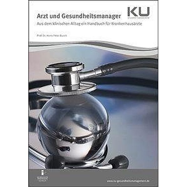 Arzt und Gesundheitsmanager, Hans-Peter Busch