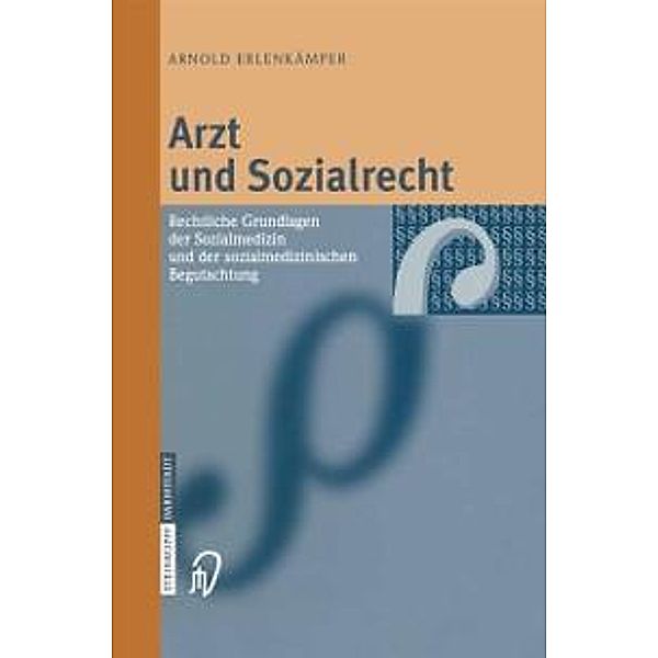 Arzt und Sozialrecht, Arnold Erlenkämper