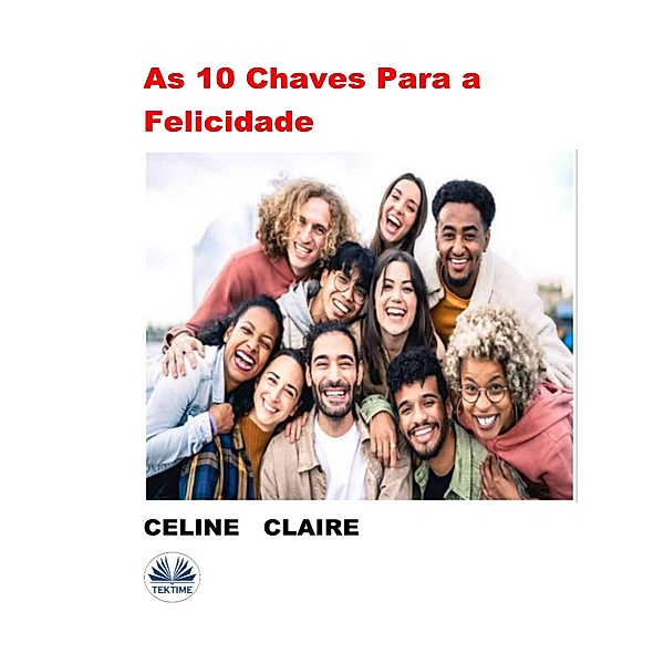 As 10 Chaves Para A Felicidade, Celine Claire