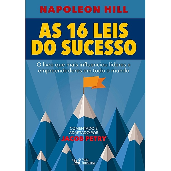 As 16 leis do sucesso, Jacob Petry, Napoleon Hill